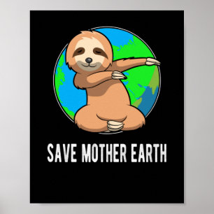Poster Camisa do Dia da Terra - Salve a Mãe Terra Dabbin