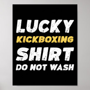 Poster Camisa engraçada de Kickboxing chute sortudo de Ki