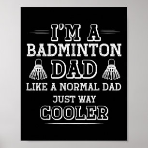 Poster Camisa engraçada de pai de badminton para homens e