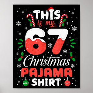 Poster Camisa engraçada de pijama de Natal 67 Seis Sete M