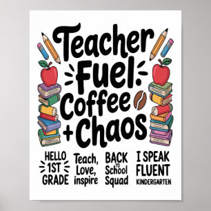 Poster Camisa engraçada de volta às aulas Teacher Fuel Co