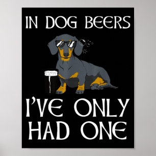Poster Camisa engraçada do Dachshund - Cerveja de Cachorr
