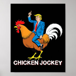 Poster Camisa engraçada do Jockey de Frango Trump Meme de