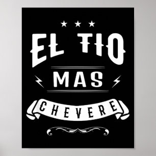 Poster Camisa engraçada em espanhol - El Tio Mas Chevere 