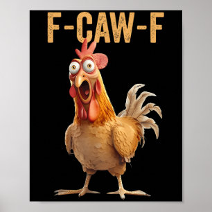 Poster Camisa F-caw-f de Humor de Frango - Cota Inadequad