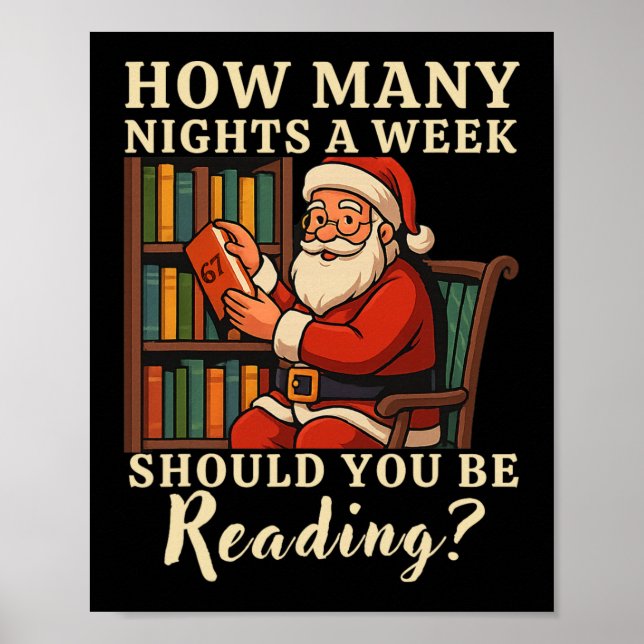 Poster Camisa Funny Santa Reading 67 Meme Tee Natal Profe (Frente)