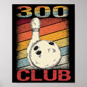 Poster Camisa Lucky Bowling The Perfect Game 300 Club 