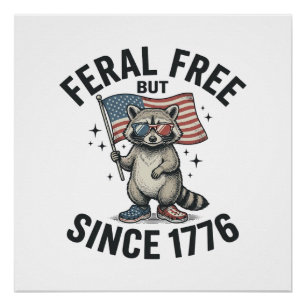 Pôster Camisa Patriótica de Guaxinim Feral Mas Livre Desd