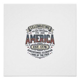 Pôster Camisa Patriótica Vintage do 250º Aniversário da A