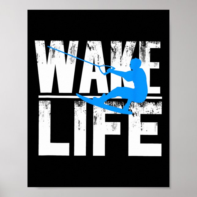 Poster Camisa Presente Vida Wake Surfing Barco Lago Wakes (Frente)