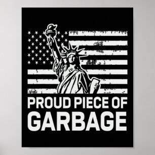 Poster Camisa Proud Garbyge Trump Peça Orgulhosa De Garby