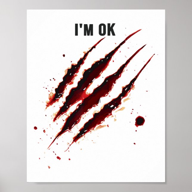 Poster Camisa sangrenta, estou bem Sangue Splatter. (Frente)