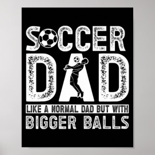 Poster Camisa Soccer Dad 11