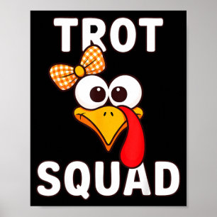 Poster Camisa Trot Squad Adulto Mulher Senhora Menina Cri