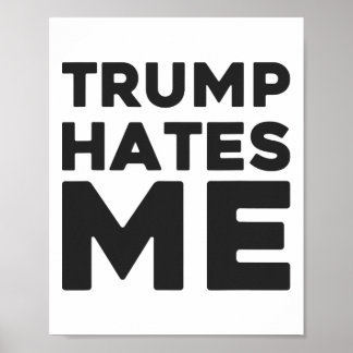 Poster Camisa Trump - Trump Me Odeia