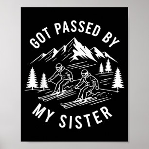 Poster Camisa vintage passada pela irmã divertida de esqu