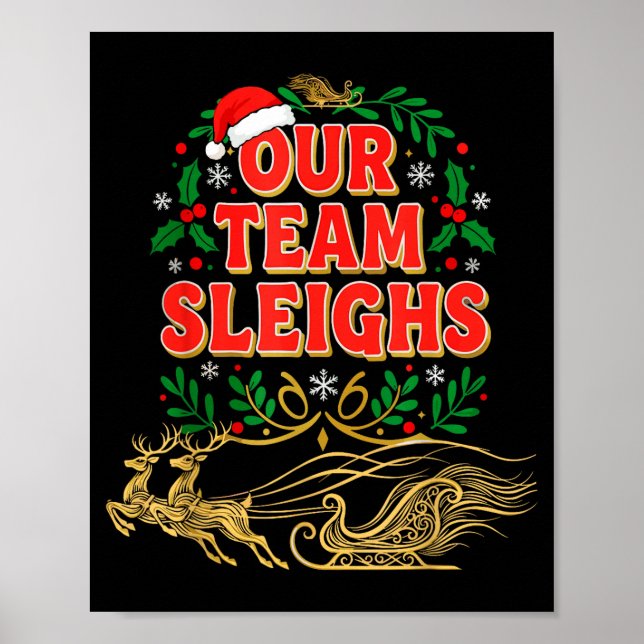 Poster Camisas de Natal da Nossa Equipe Sleighs, Escritór (Frente)