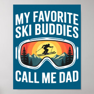 Poster Camisas de ski favoritas chamam papai camisa de es