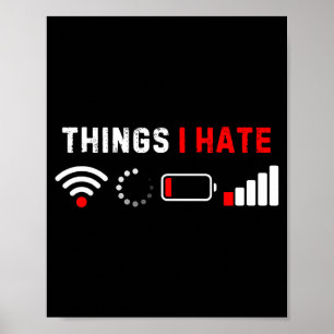 Poster Camiseta Coisas que Eu Odeio Humor Geek de Computa