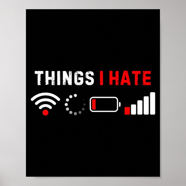 Poster Camiseta Coisas que Eu Odeio Humor Geek de Computa (Frente)