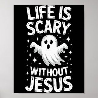 Poster Camiseta Cristã de Halloween Vida é Assustadora Se