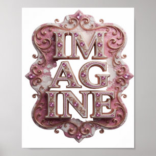 Poster Camiseta Customizada IMAGINE Rosa na Moda