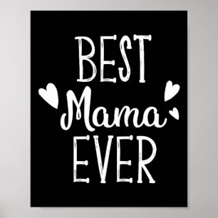 Poster Camiseta da mamãe ever engraçada presente para mul