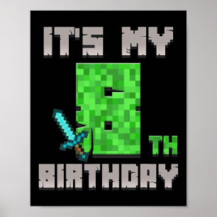Poster Camiseta de aniversário É o meu 8º aniversário Gam