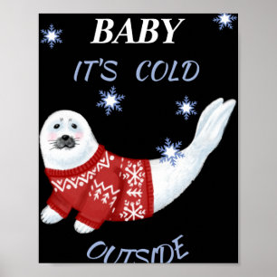 Poster Camiseta de Foca de Inverno Fora Está Frio Bebê Fo