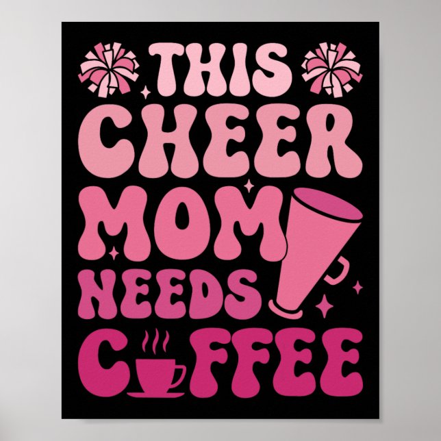 Poster Camiseta de Torcida Mãe Precisa de Café Presente E (Frente)