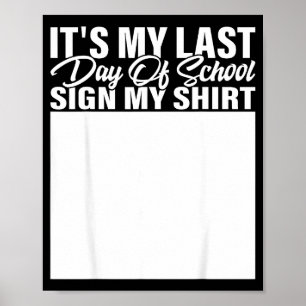 Poster Camiseta de último dia de aula para alunos e profe