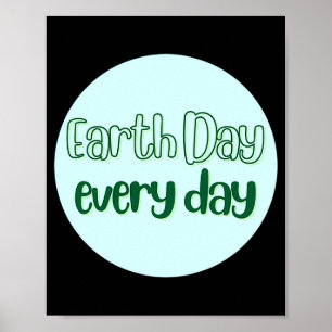 Poster Camiseta Dia da Terra Todos os Dias_1