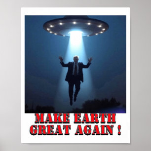 Poster Camiseta Divertida Abdução de Ovni Faça a Terra Gr