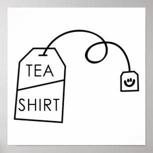 Poster Camiseta Divertida Adicto ao Chá Meme
