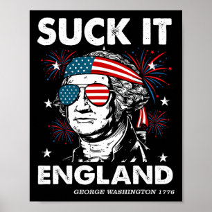 Poster Camiseta Engraçada 4 de Julho Suck-it Inglaterra G