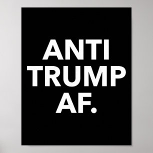 Poster Camiseta engraçada anti-Trump Af - Uni Adultos Ant