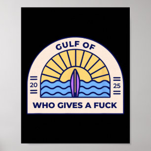 Poster Camiseta engraçada anti-Trump Golfo de Quem Se Imp