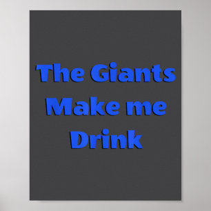 Poster Camiseta engraçada com citação os gigantes me faze