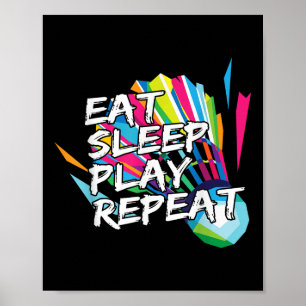 Poster Camiseta engraçada Coma Durma Jogue Repita Present