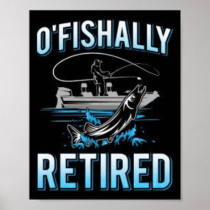 Poster Camiseta engraçada de aposentado oficialmente para