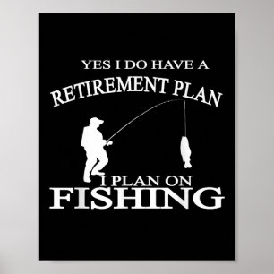 Poster Camiseta engraçada de aposentadoria de pesca Camis