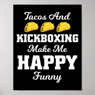 Poster Camiseta Engraçada de Tacos Tacos e Kickboxing Cam