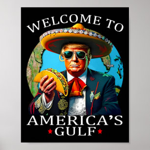 Poster Camiseta engraçada de Trump Nacho Gulf Não Mais Tr