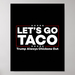 Poster Camiseta engraçada do taco de Trump, piada anti pr