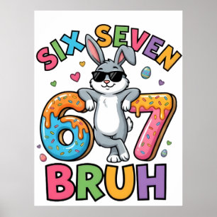 Poster Camiseta engraçada meme do coelho de Páscoa Six Se