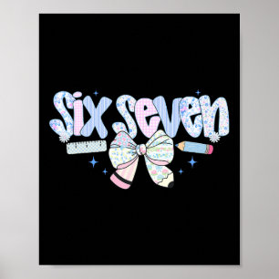 Poster Camiseta engraçada para mulheres seis sete 6 7 mem