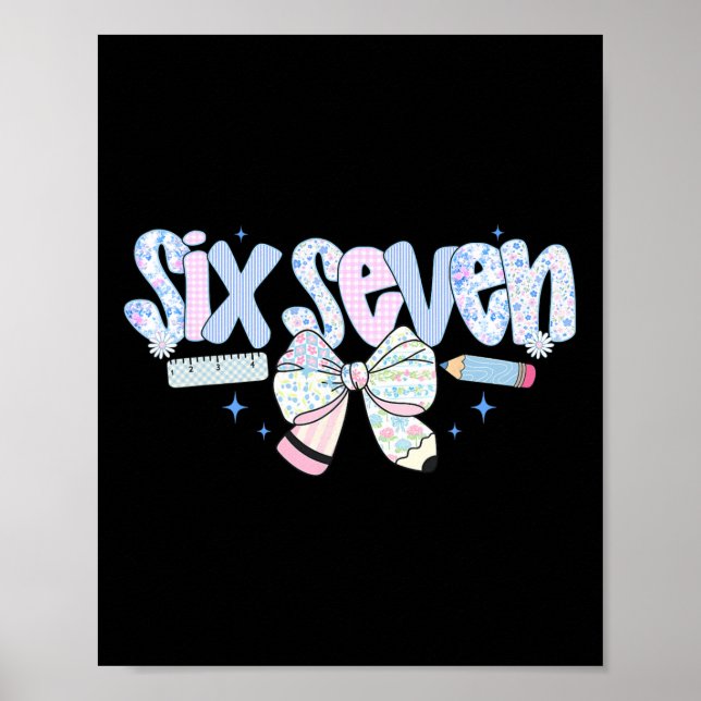 Poster Camiseta engraçada para mulheres seis sete 6 7 mem (Frente)