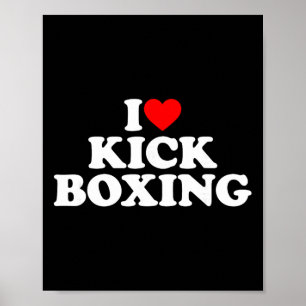Poster Camiseta Eu Amo Kickboxing Amante de Kickboxing Eu