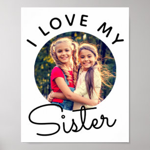 Poster Camiseta Irmãos Eu Amo Minha Irmã Foto Personaliza