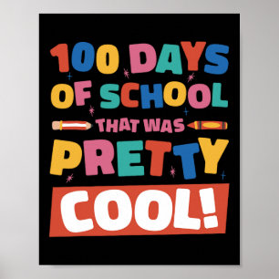Poster Camiseta Legal 100 Dias De Escola 100º Dia Estudan